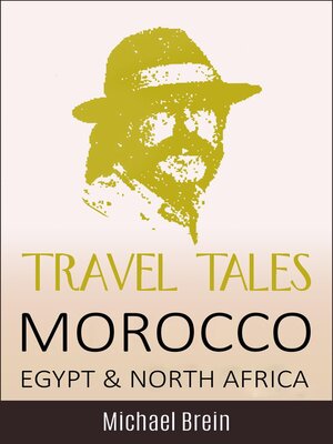 cover image of Travel Tales: Morocco, Egypt & North Africa